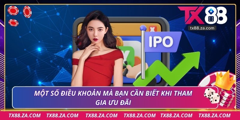 Một số điều khoản mà bạn cần biết khi tham gia ưu đãi